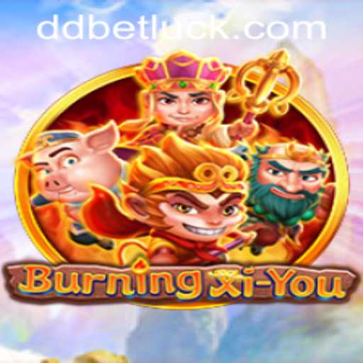 BurningXiYou: Unravel the Mystique of This Exciting Adventure Game