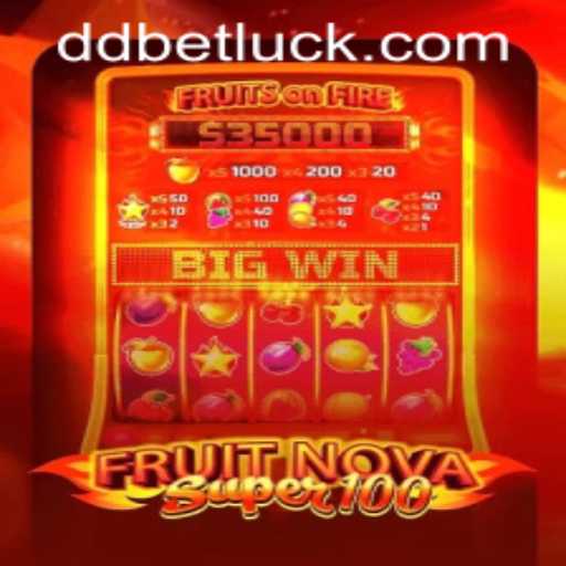 Dive into the Excitement of FruitNovaSuper100 and Explore ddbet PH Login