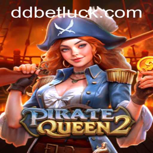 Exploring the Adventures of PirateQueen2 and Navigating the ddbet PH Login