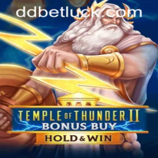 Temple of Thunder II Bonus Buy: A Guide to Mastering the Game